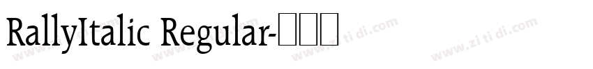 RallyItalic Regular字体转换